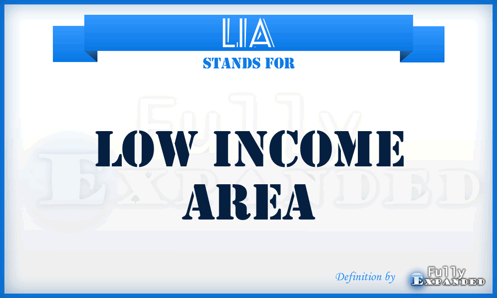 LIA - Low Income Area