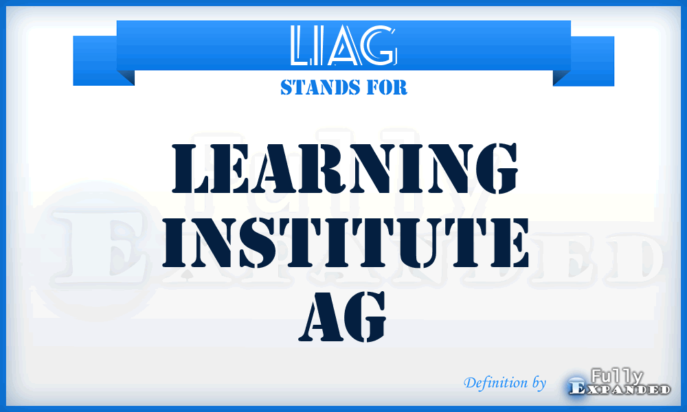 LIAG - Learning Institute AG