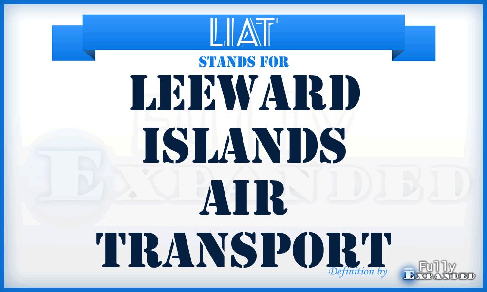LIAT - Leeward Islands Air Transport
