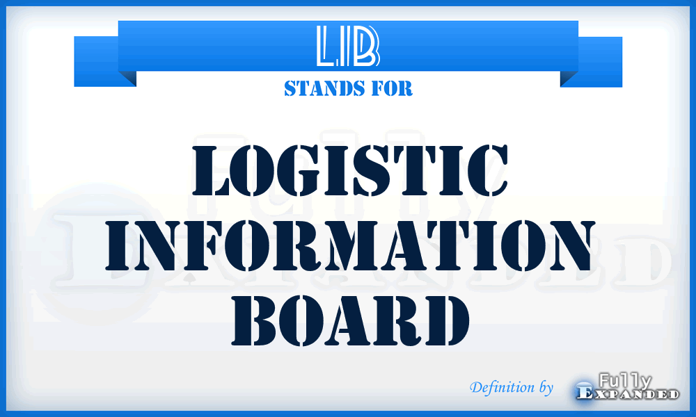 LIB - logistic information board