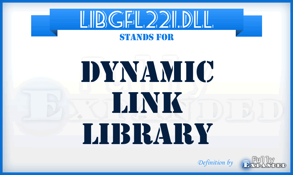 LIBGFL221.DLL - Dynamic Link Library