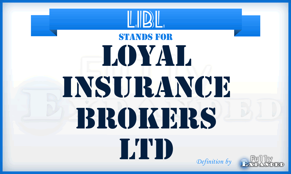 LIBL - Loyal Insurance Brokers Ltd
