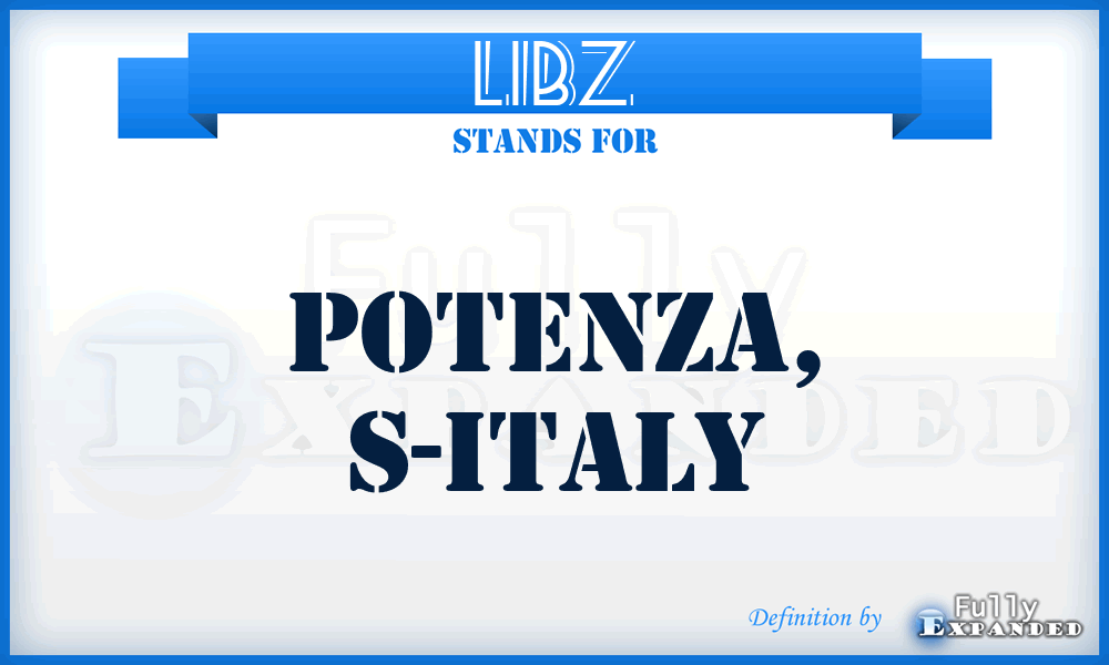 LIBZ - Potenza, S-Italy