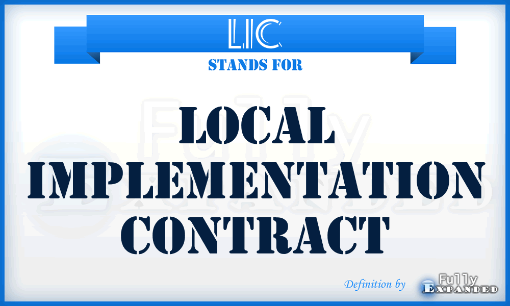 LIC - Local Implementation Contract