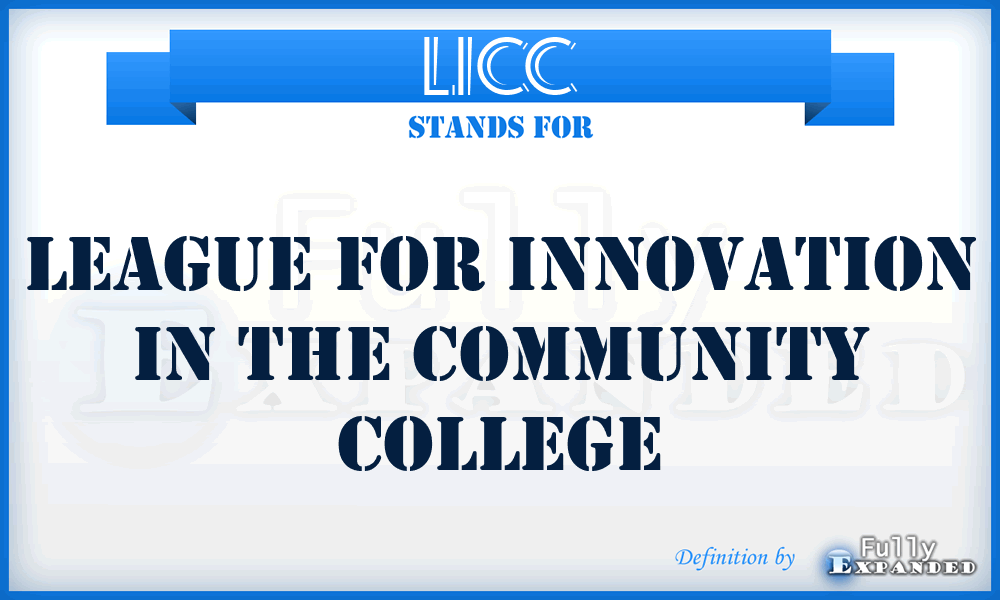 LICC - League for Innovation in the Community College