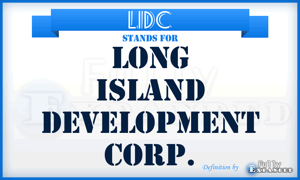 LIDC - Long Island Development Corp.