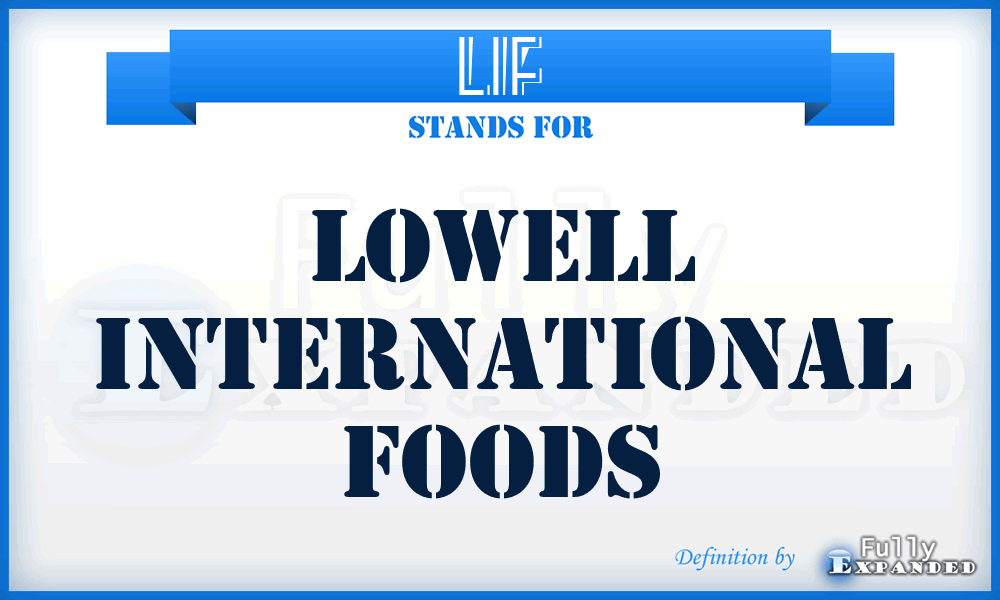 LIF - Lowell International Foods