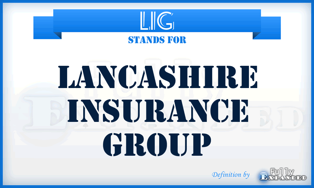 LIG - Lancashire Insurance Group