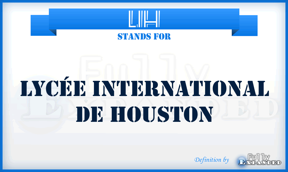 LIH - Lycée International de Houston