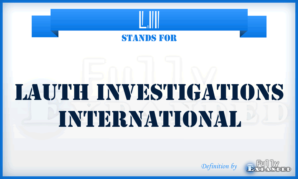 LII - Lauth Investigations International