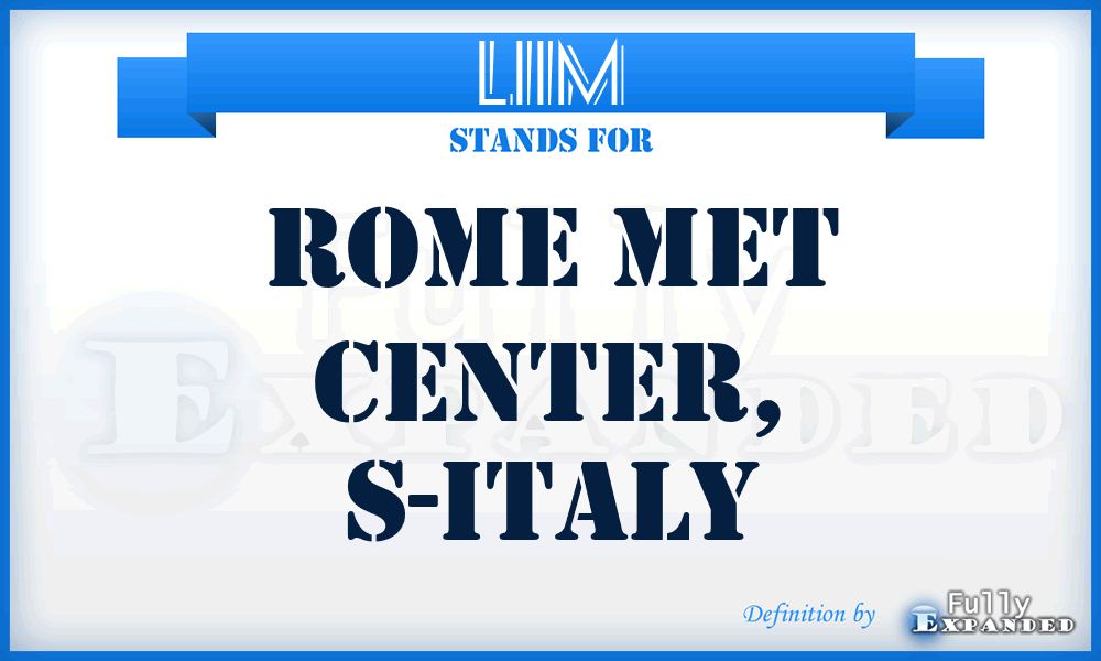 LIIM - Rome MET Center, S-Italy