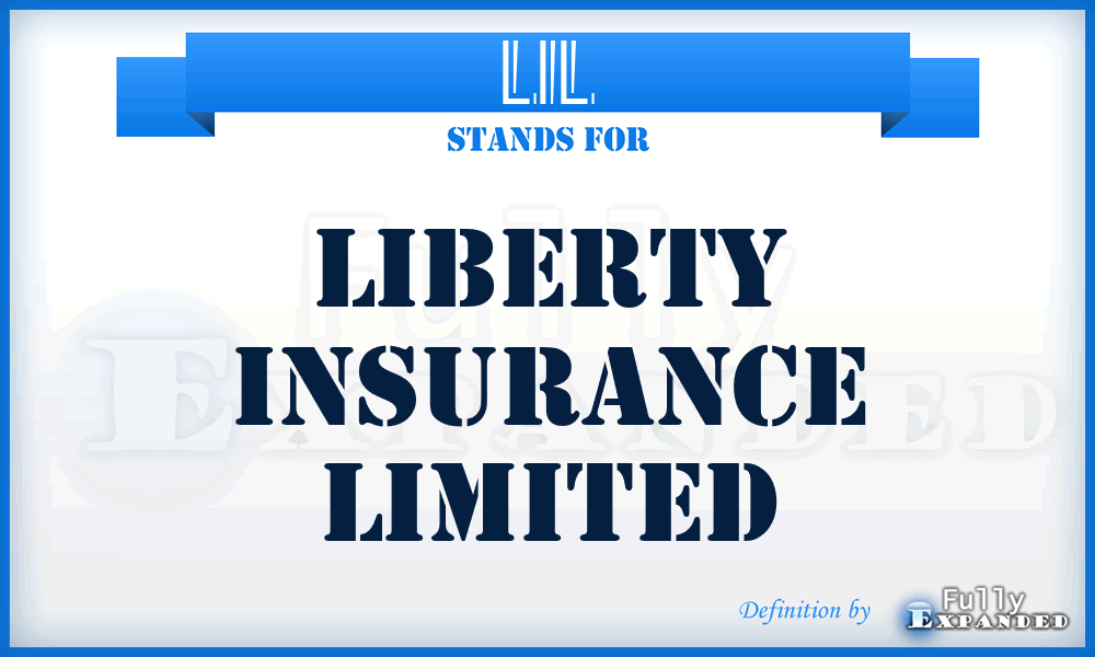 LIL - Liberty Insurance Limited