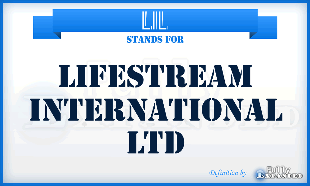 LIL - Lifestream International Ltd