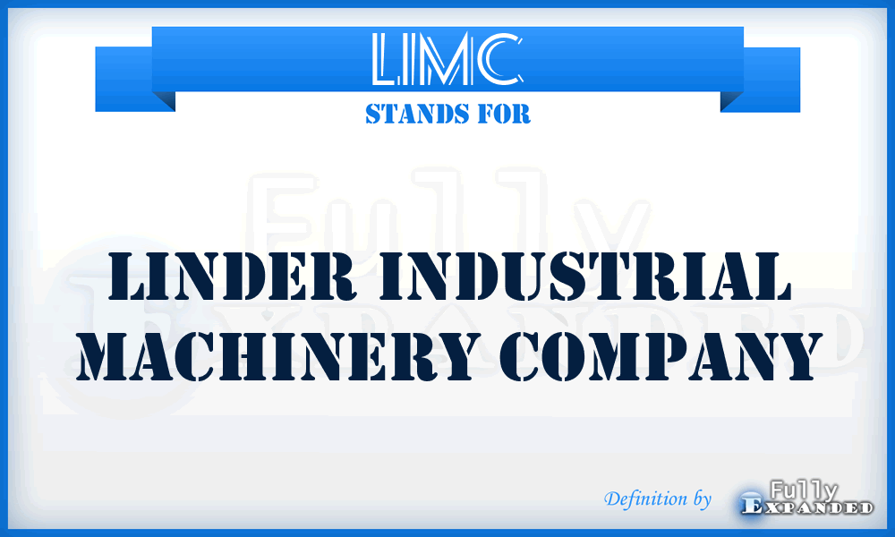 LIMC - Linder Industrial Machinery Company