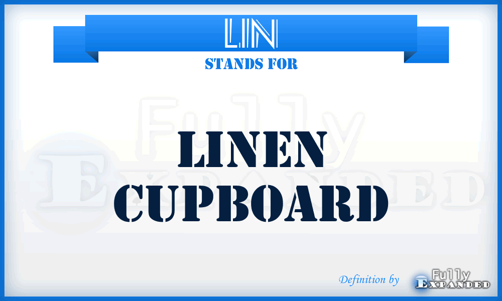 LIN - Linen cupboard