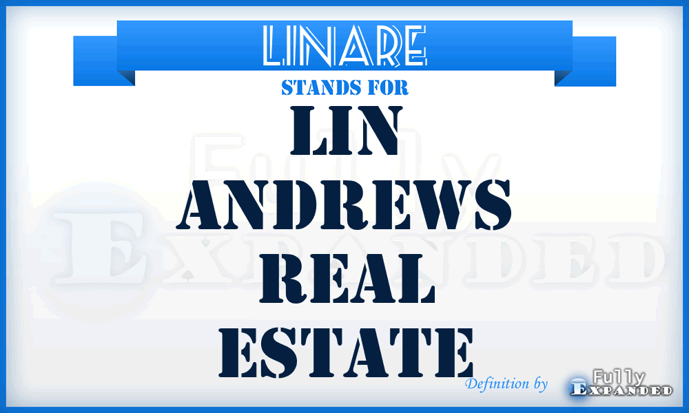 LINARE - LIN Andrews Real Estate