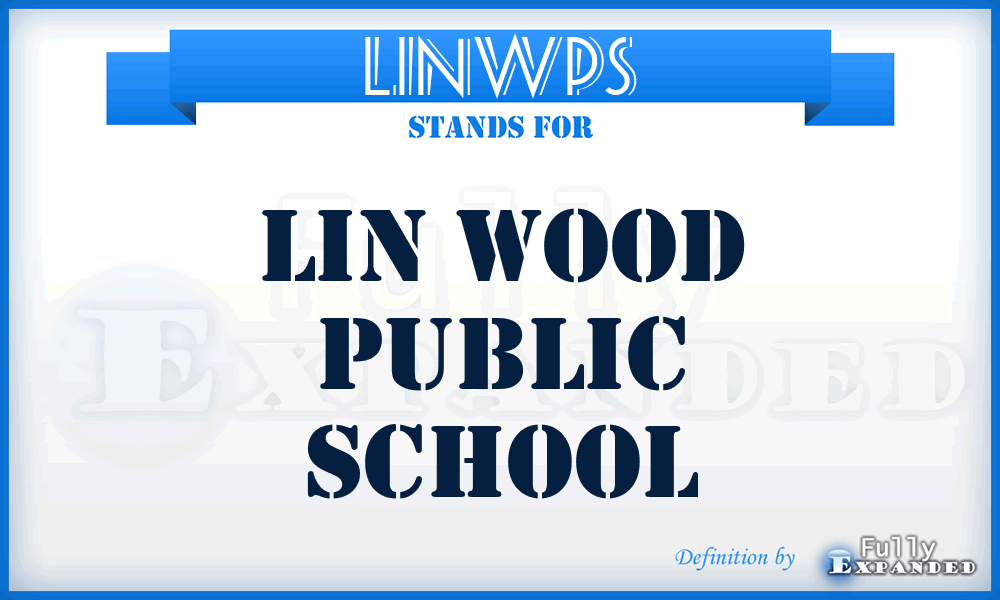 LINWPS - LIN Wood Public School