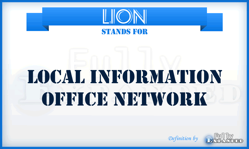 LION - Local Information Office Network