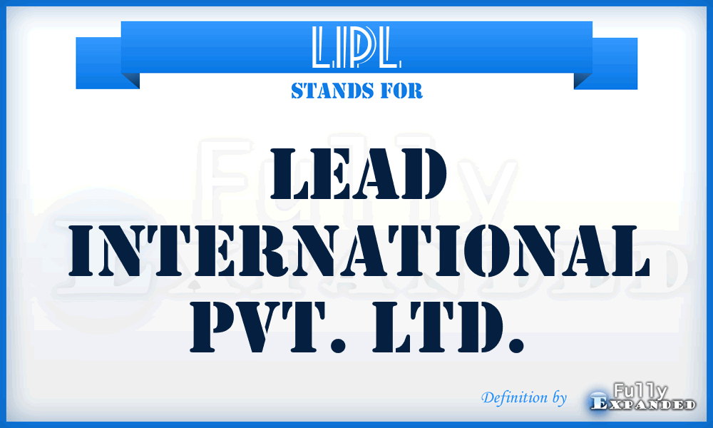 LIPL - Lead International Pvt. Ltd.
