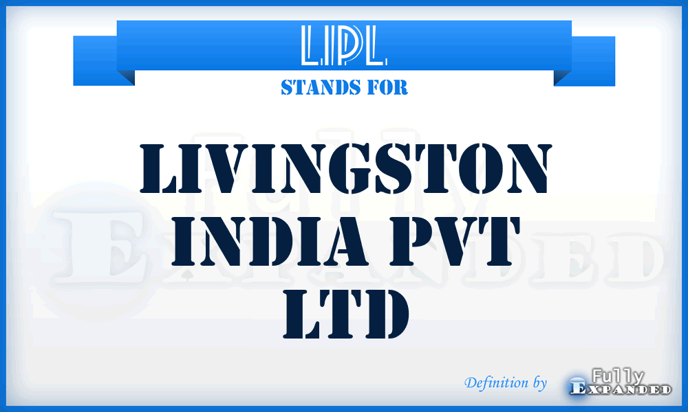 LIPL - Livingston India Pvt Ltd