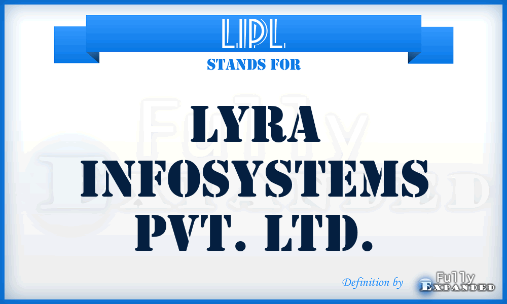 LIPL - Lyra Infosystems Pvt. Ltd.