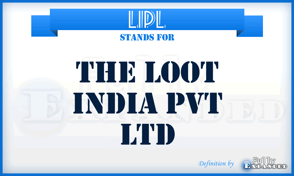 LIPL - The Loot India Pvt Ltd