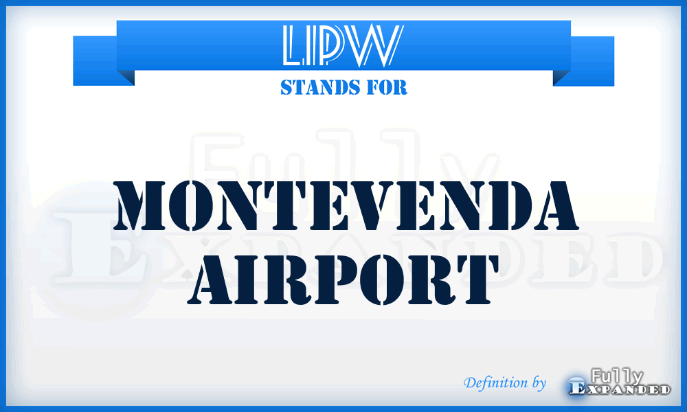 LIPW - Montevenda airport