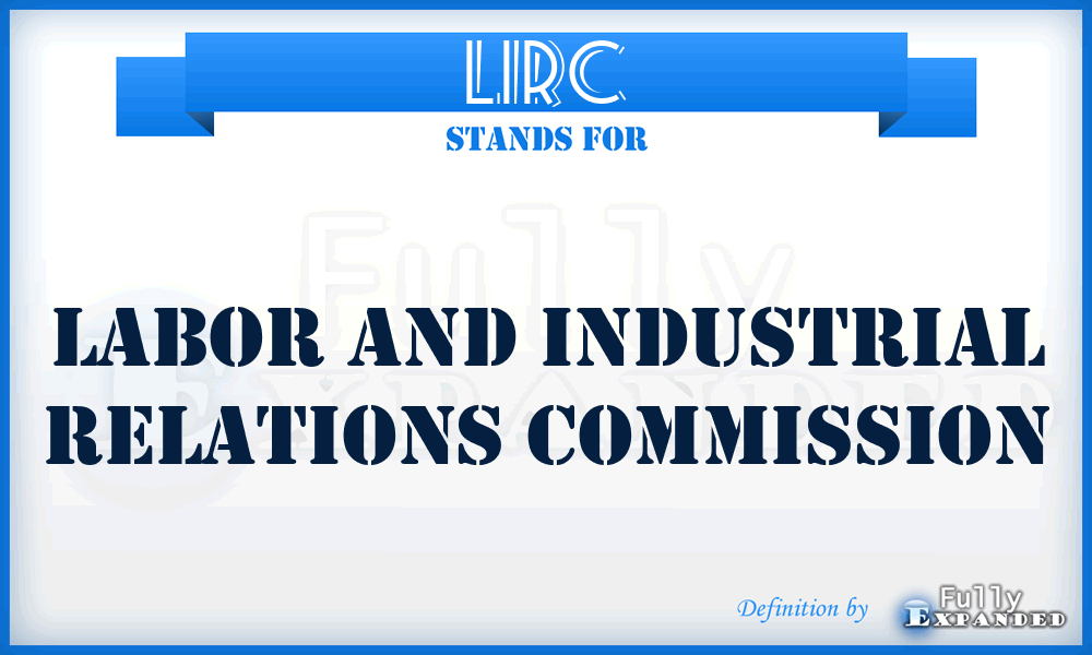 LIRC - Labor and Industrial Relations Commission