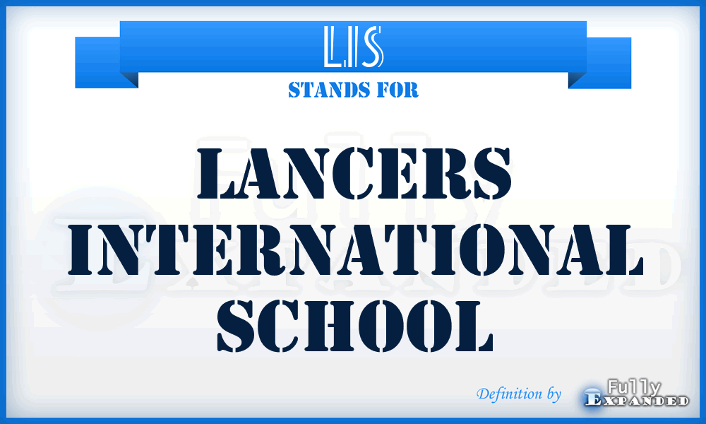 LIS - Lancers International School