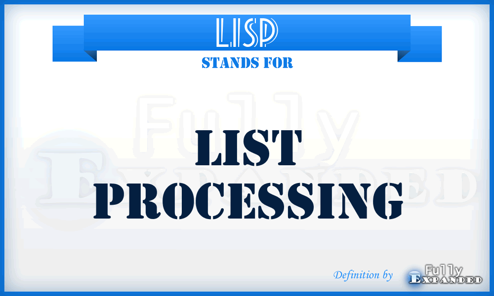 LISP - List Processing