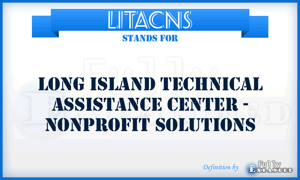 LITACNS - Long Island Technical Assistance Center - Nonprofit Solutions