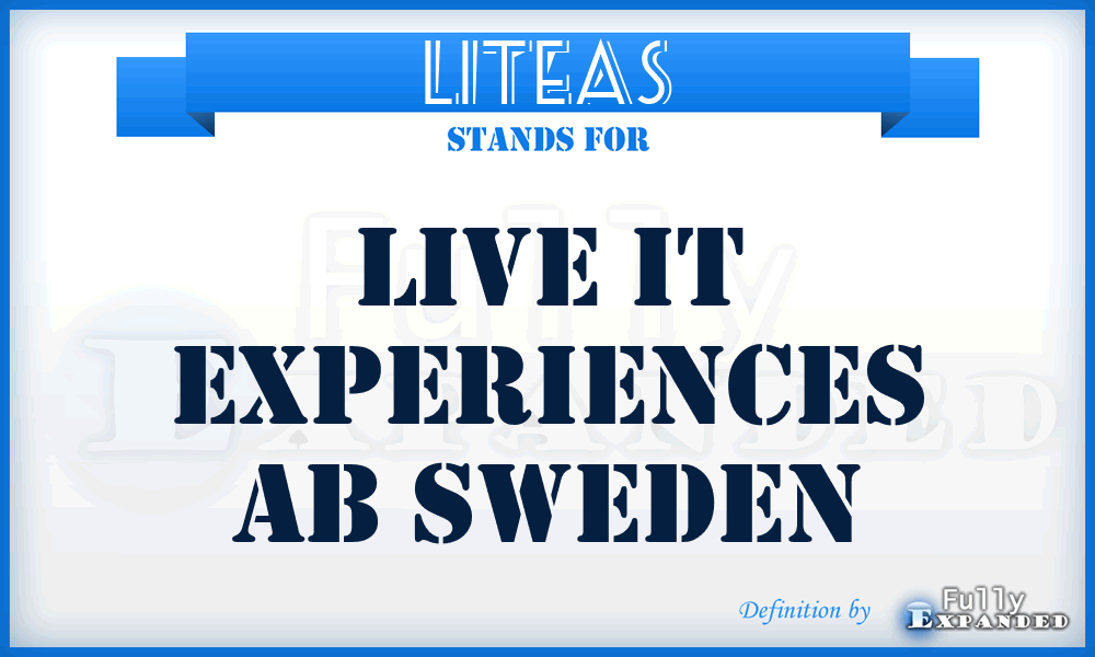 LITEAS - Live IT Experiences Ab Sweden