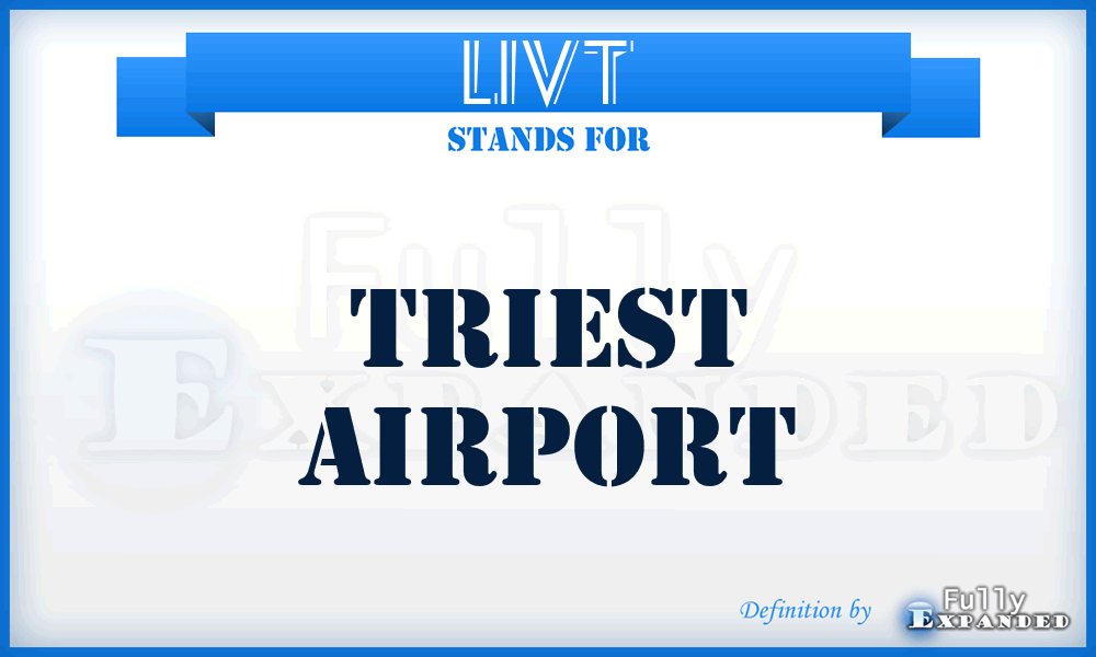 LIVT - Triest airport