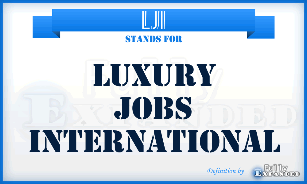 LJI - Luxury Jobs International