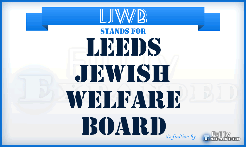 LJWB - Leeds Jewish Welfare Board