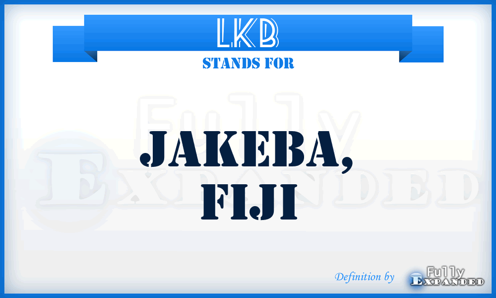 LKB - Jakeba, Fiji