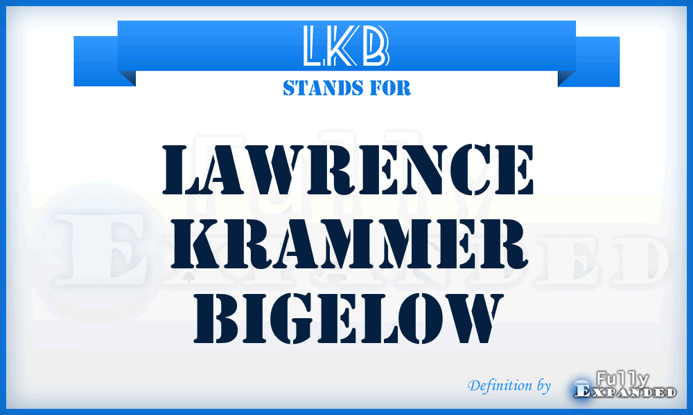 LKB - Lawrence Krammer Bigelow
