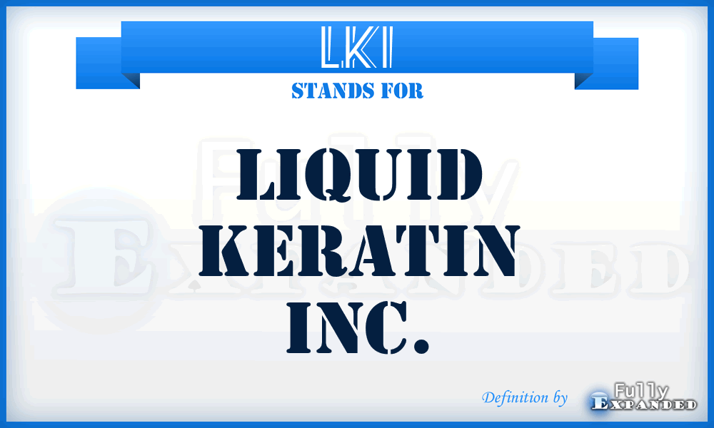 LKI - Liquid Keratin Inc.