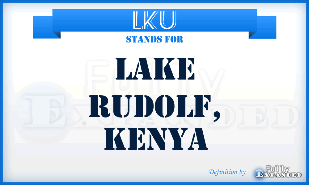 LKU - Lake Rudolf, Kenya