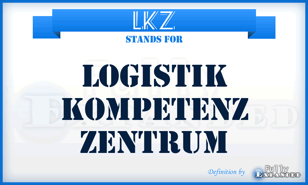LKZ - Logistik Kompetenz Zentrum