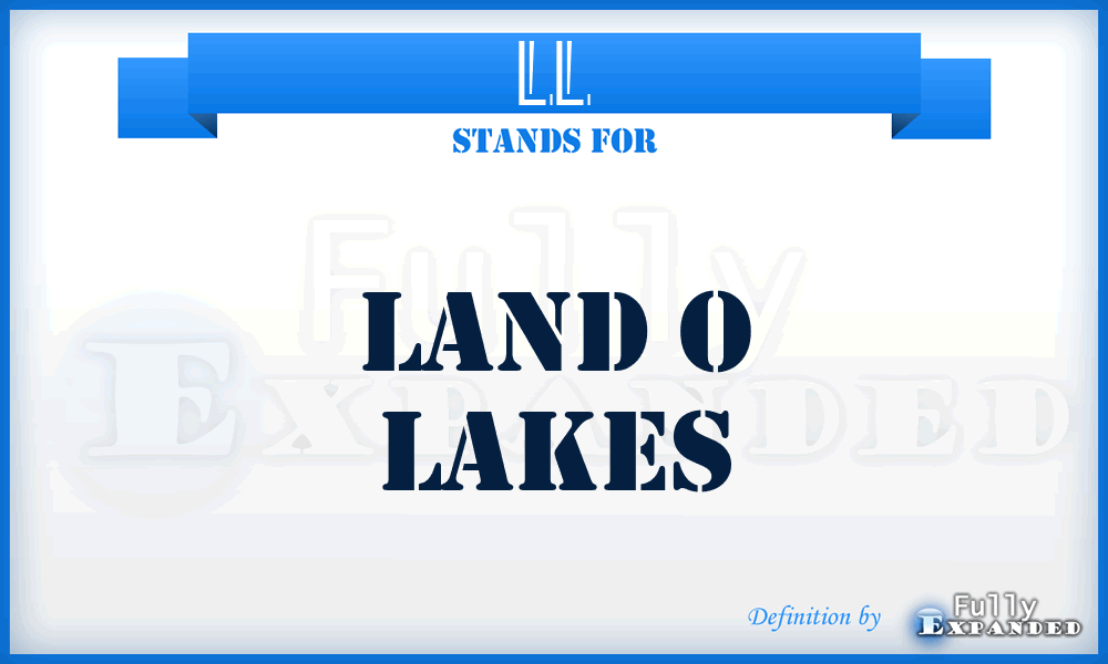 LL - Land o Lakes