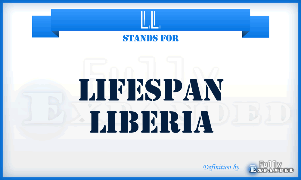 LL - Lifespan Liberia