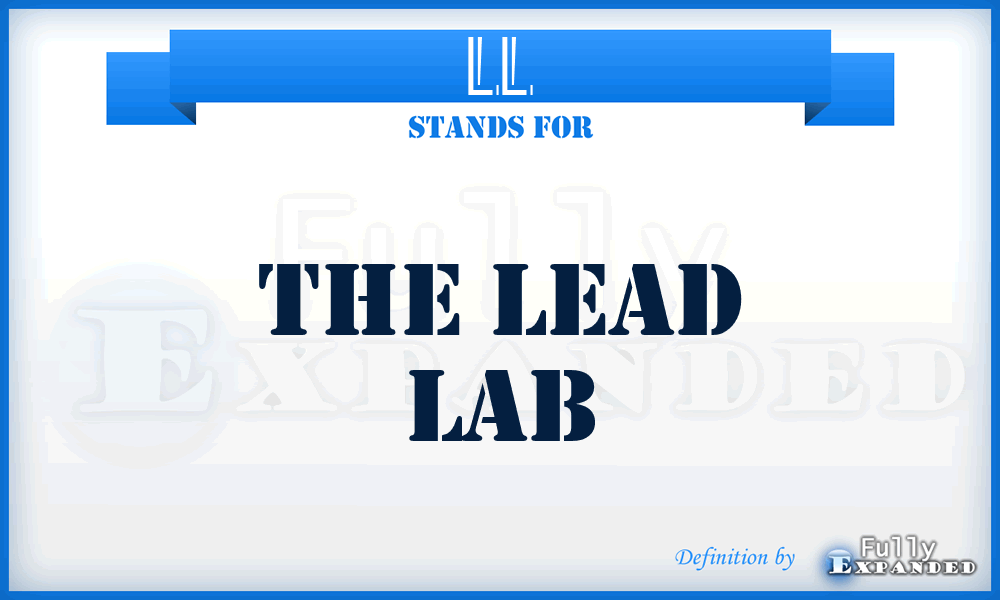 LL - The Lead Lab