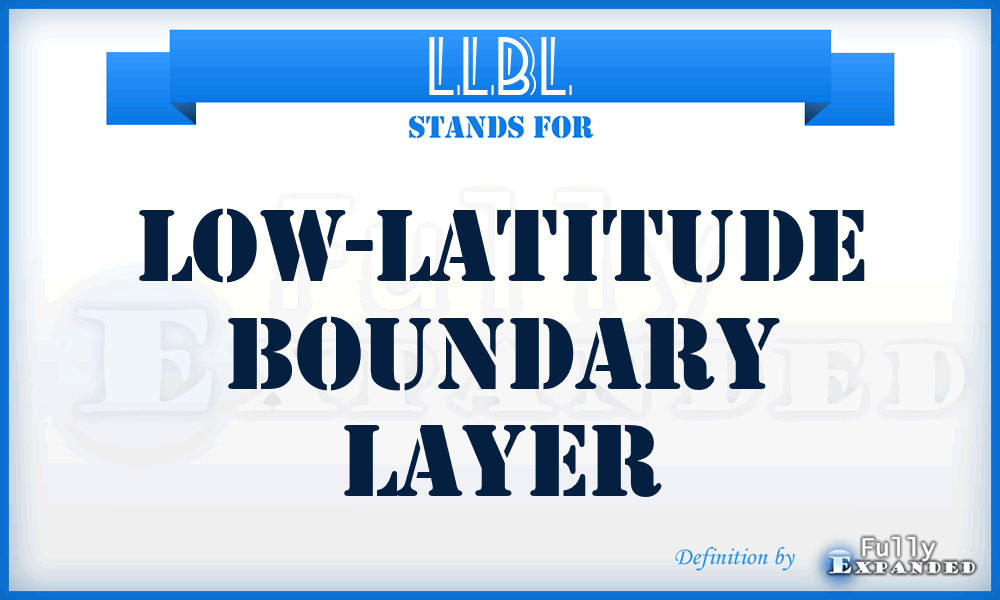 LLBL - Low-Latitude Boundary Layer