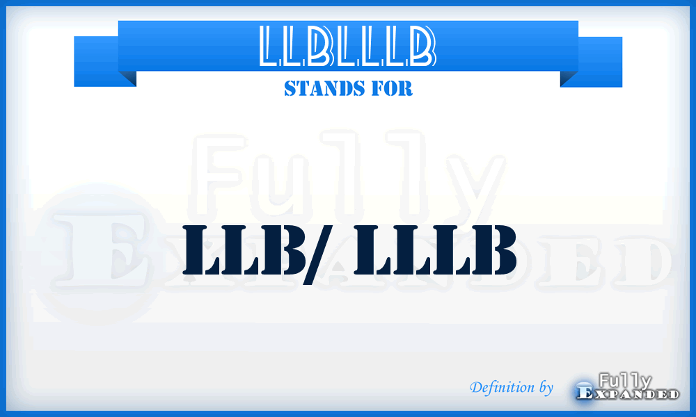 LLBLLLB - llb/ lllb