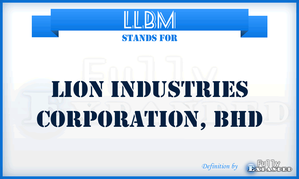 LLBM - Lion Industries Corporation, BHD
