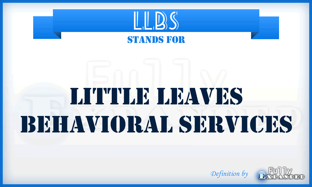 LLBS - Little Leaves Behavioral Services