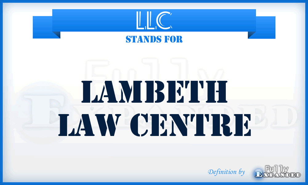 LLC - Lambeth Law Centre