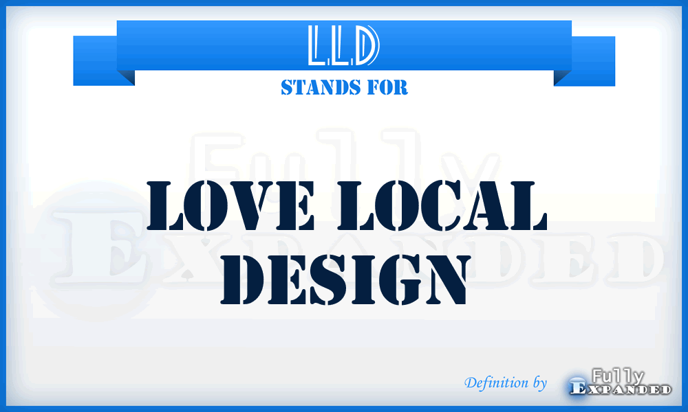 LLD - Love Local Design