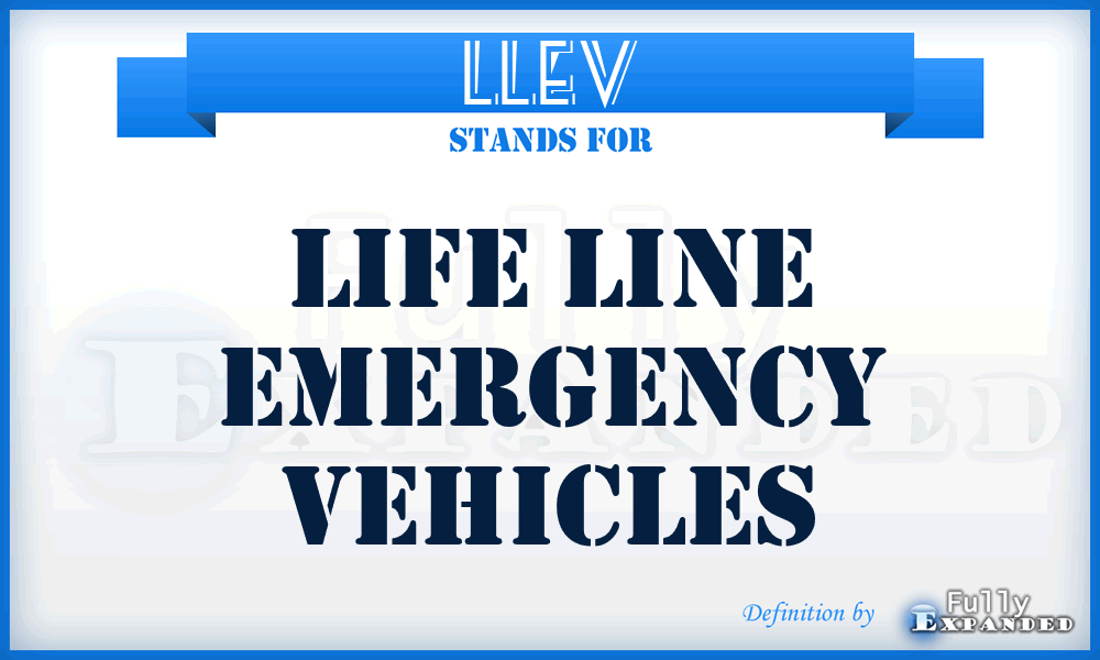 LLEV - Life Line Emergency Vehicles